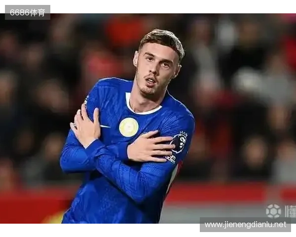 邮报:帕尔默有望战巴萨时复出,拉维亚将至少伤缺一个月 邮报:帕尔默有望战巴萨时复出,拉维亚将至少伤缺一个月